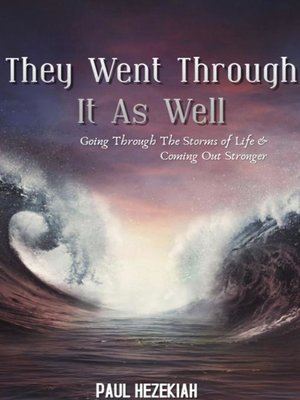 cover image of They Went Through It As Well